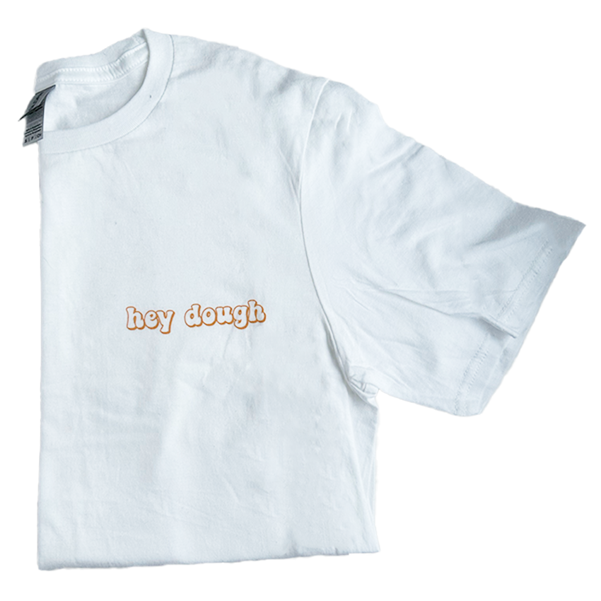 Adult Hey Dough T-Shirt